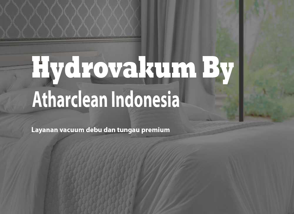 Jasa vacuum kasur jakarta
